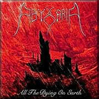 Abyssaria - All The Dying On Earth