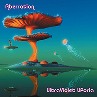 UltraViolet Uforia - Aberration