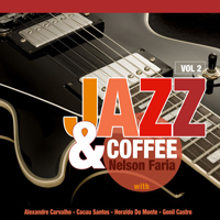 Faria, Nelson - Jazz & Coffee, Vol. 2