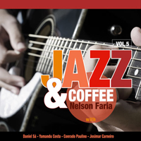 Faria, Nelson - Jazz & Coffee, Vol. 5