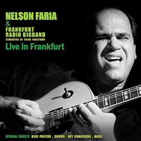 Faria, Nelson - Live In Frankfurt (with Frankfurt Radio Bigband)