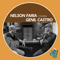Faria, Nelson - Nelson Faria Convida Genil Castro (EP)