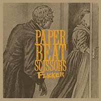 Paper Beat Scissors - Flicker (EP)