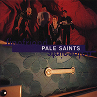 Pale Saints - Fine Friend (Single)