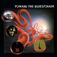 Chain (AUT) - Toward The Blues