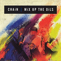 Chain (AUT) - Mix Up The Oils