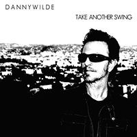 Wilde, Danny - Take Another Swing