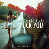 Sensifeel - Fuck You [EP]