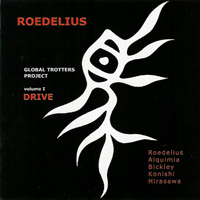 Hans Joachim Roedelius - Global Trotters Project Volume 1: Drive