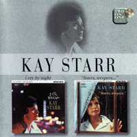 Kay Starr - I Cry By Night, 1962 + Losers, Weepers, 1960