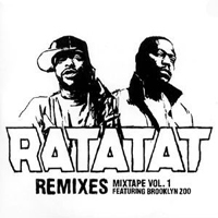 Ratatat - Ratatat Remixes Mixtape Vol. 1
