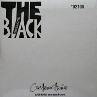 Cocteau Twins - Black Session (France Inter Radio)