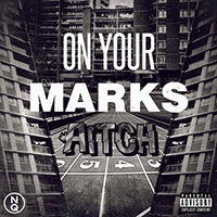 Aitch - On Your Marks