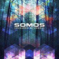 Somos (ARG, Buenos Aires - electronic) - Cruzando el Umbral (EP)