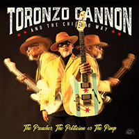 Cannon, Toronzo - The Preacher, The Politician Or The Pimp