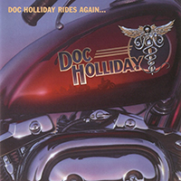 Doc Holliday - Doc Holliday Rides Again