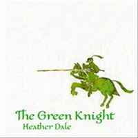 Dale, Heather  - The Green Knight