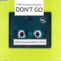 Awesome 3 - Awesome 3 Feat. Julie Mcdermott - Don't Go (Ep)