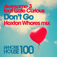Awesome 3 - Awesome 3 Feat. Lizzie Curious - Don't Go (Single)
