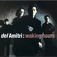 Del Amitri - Waking Hours (2014 Deluxe Edition, CD 1)