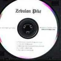 Zebulon Pike - Keep It Real (Demo)