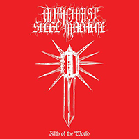 Antichrist Siege Machine - Filth Of The World (Single)