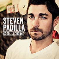 Padilla, Steven - Good At Goodbye