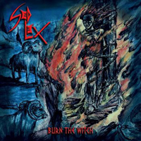 Sed Lex (MEX) - Burn The Witch