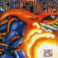 Ten Spiders - Sun's Glow