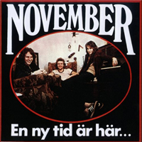 November (SWE) - En Ny Tid Ar Har... (Remastered 1991)