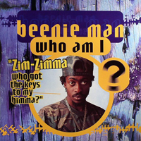 Beenie Man - Who Am I (Zim Zimma) [EP]