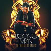 Beenie Man - Greatest Gallis