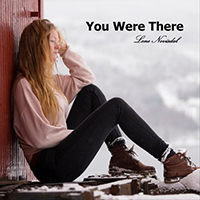 Nevisdal, Lene - You Were There