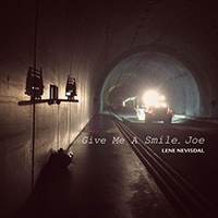 Nevisdal, Lene - Give Me A Smile, Joe (Single)