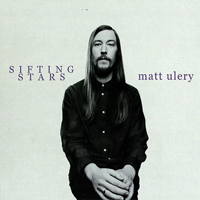 Ulery, Matt - Sifting Stars
