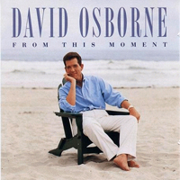 Osborne, David - From This Moment