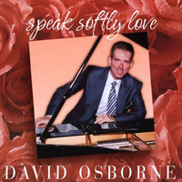 Osborne, David - Speak Softly Love