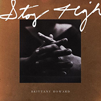 Howard, Brittany - Stay High (Single)