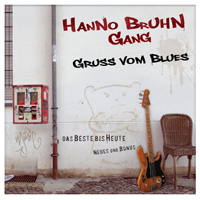 Hanno Bruhn Gang - Gruss Vom Blues