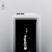 NCL-TM - Caballero (Single)