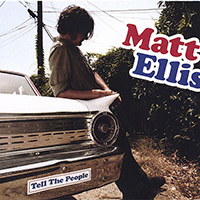 Ellis, Matt - Tell The People