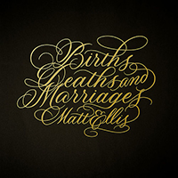 Ellis, Matt - Births, Deaths & Marriages