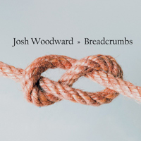 Woodward, Josh - Breadcrumbs