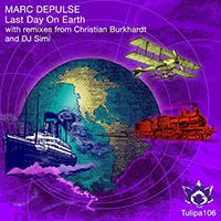 Marc DePulse - Last Day On Earth (EP)