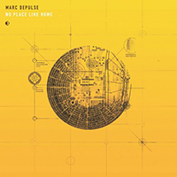Marc DePulse - No Place Like Home (EP)