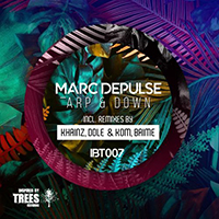 Marc DePulse - Arp & Down (EP)