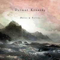 Kennedy, Dermot - Doves & Ravens (EP)