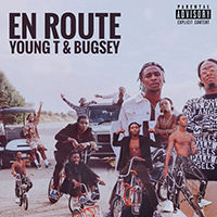 Young T & Bugsey - En Route (Single)