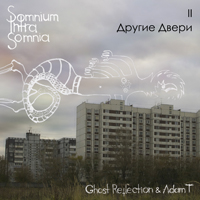 Ghost Reflection - Somnium Intra Somnia Ii:  