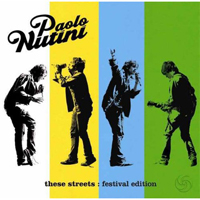 Paolo Nutini - These Streets (Festival Edition, 2007, CD 2: Live at The Isle Of Wight Festival)